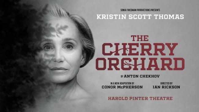 Спектакль «Вишнёвый сад» с Кристин Скотт Томас / The Cherry Orchard